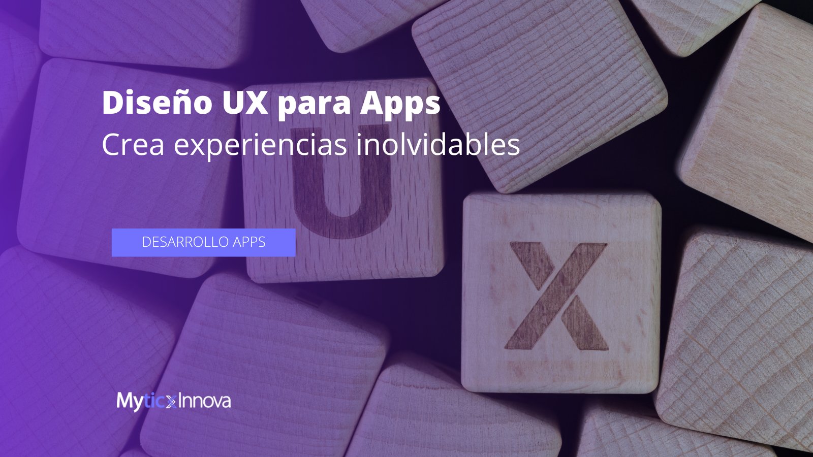 Diseño UX para Apps Crea experiencias inolvidables