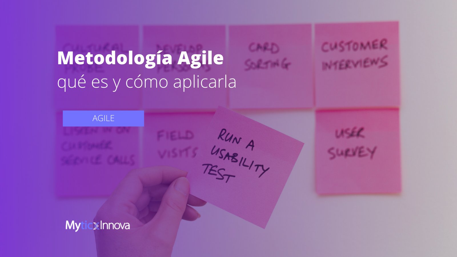 Metodología Agile qué es y cómo aplicarla