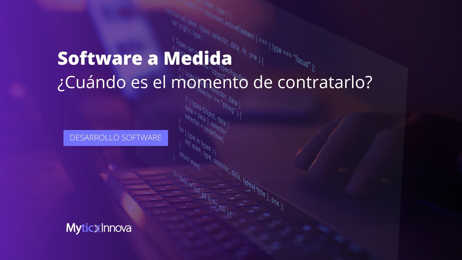 ¿Cuando-es-el-momento-adecuado-para-contratar-un-software-a-medida