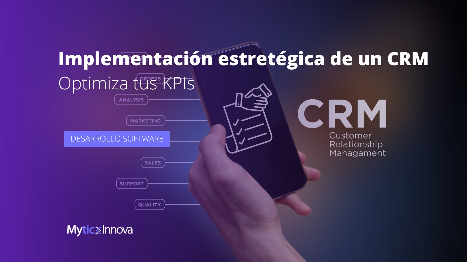 Optimiza tus KPI'S con la implementación estratégica de tu CRM