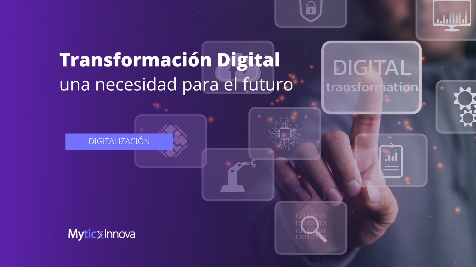 Transformación digital de la empresa: una necesidad para el futuro