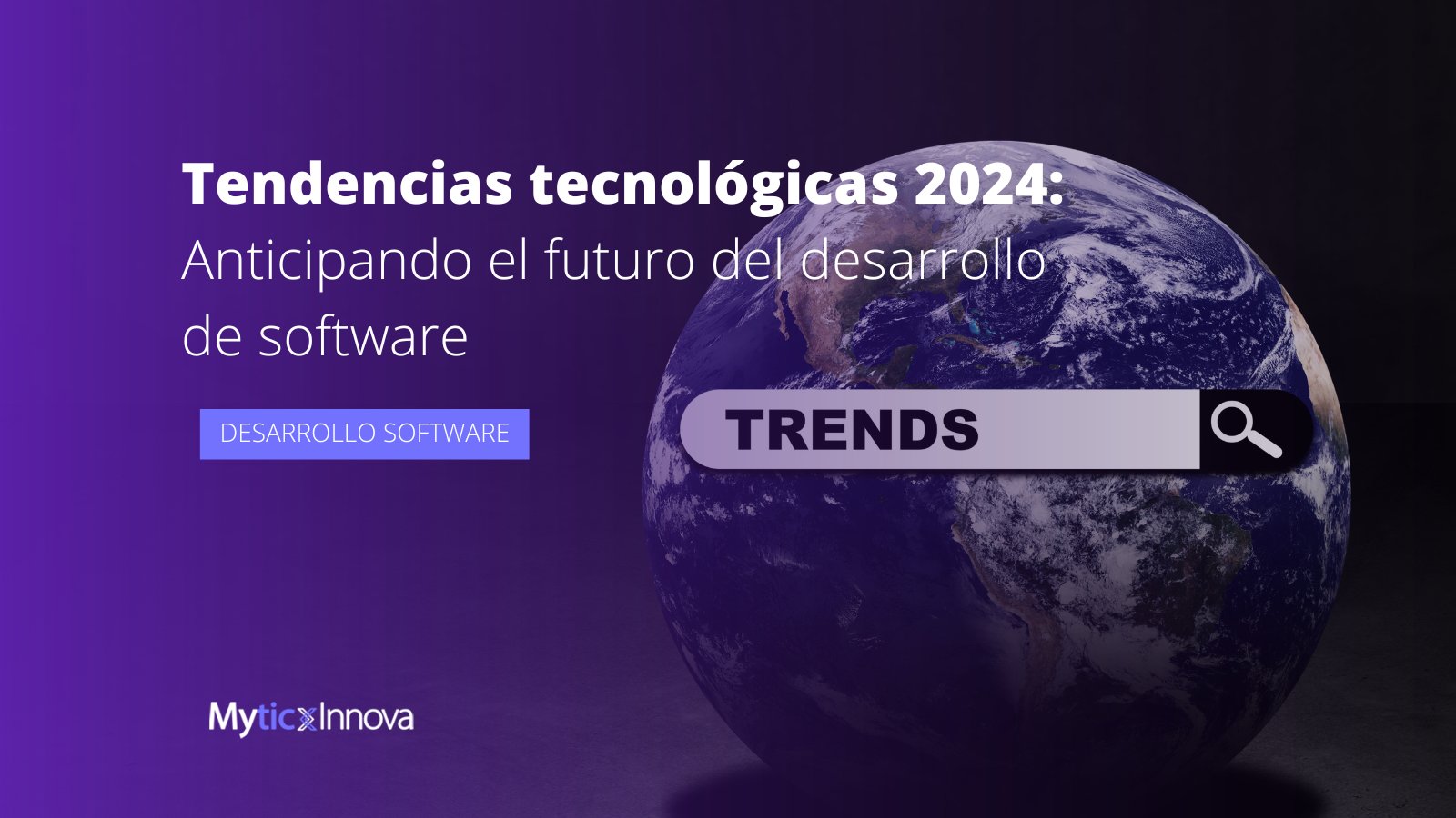 Tendencias tecnológicas para el 2024