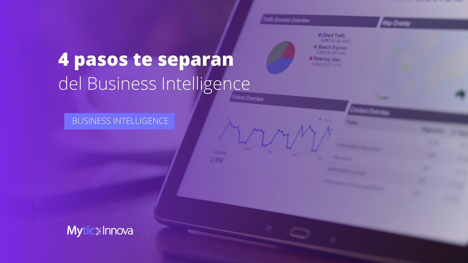 BLOG | 4 simples pasos te separan de una herramienta de Business Intelligence
